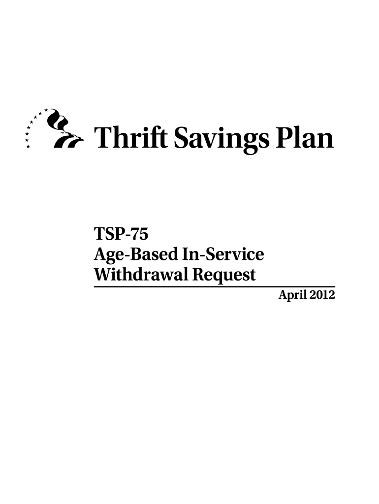 2012 Form TSP 75 Fill Online Printable Fillable Blank PdfFiller
