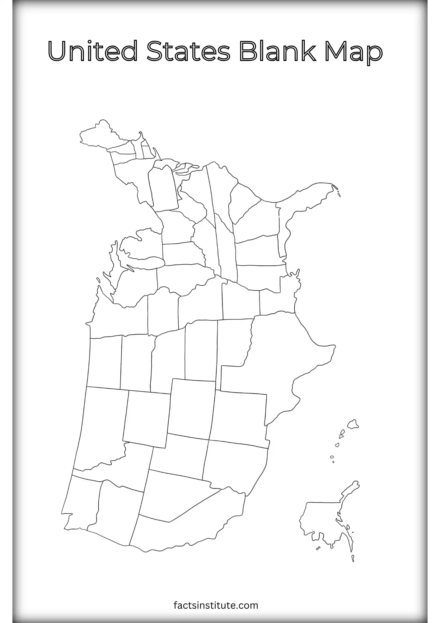 Free Blank US Map Printable amp Other Goodies The Facts Institute
