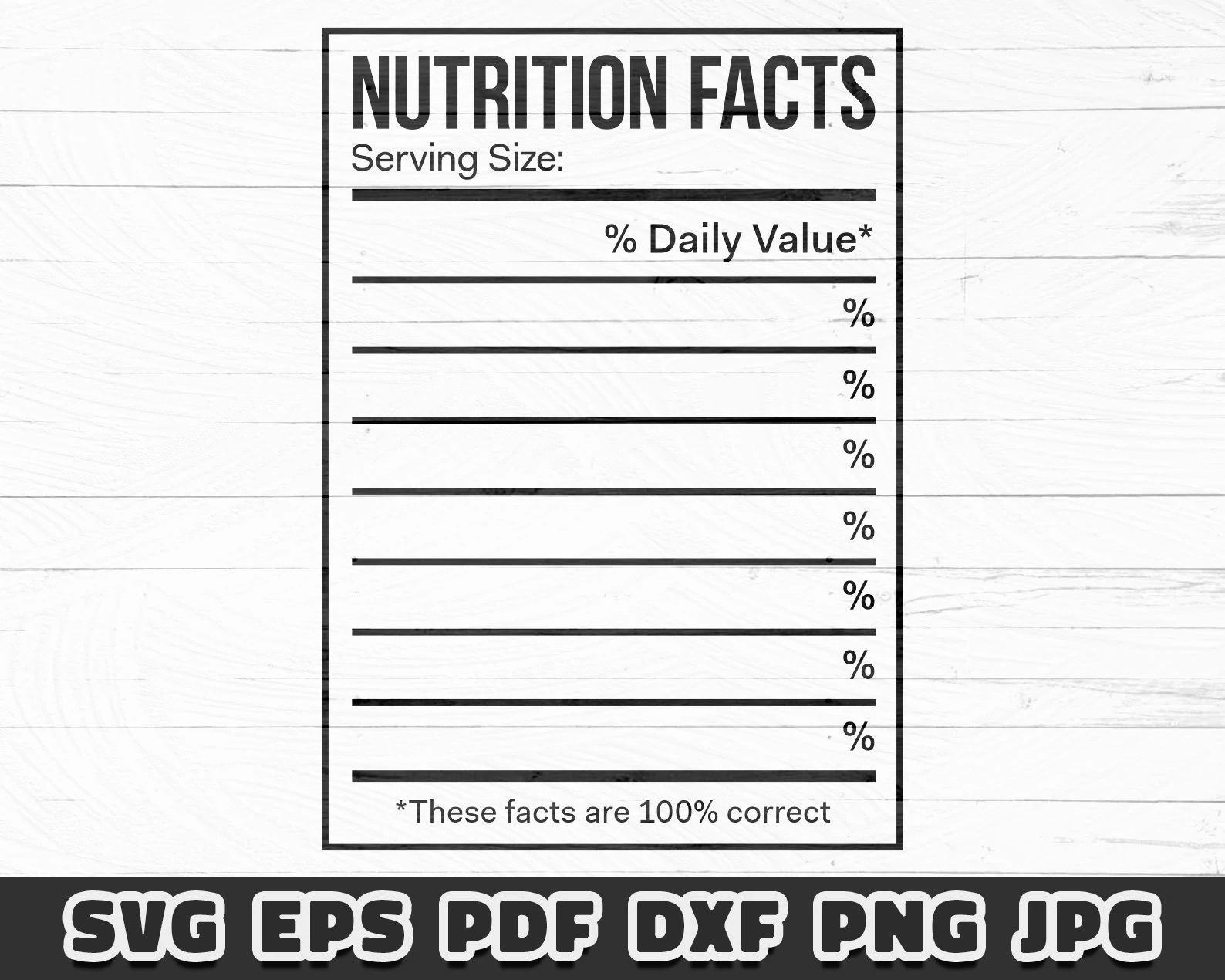 Nutrition Facts SVG Blank Digital File Cricut Silhouette Cameo 