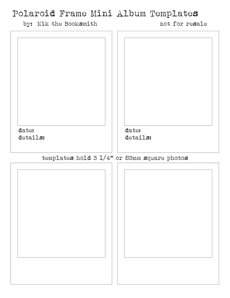 Polaroid Frame Templates Templates For Mini Album Tutori Flickr